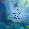 Dive into the Blue - Audio-CD Dive into the Blue - Audio-CD