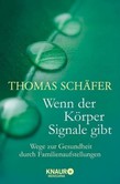 Wenn der Körper Signale gibt Wenn der Körper Signale gibt