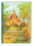 Kindermärchen für Gross und Klein Kindermärchen für Gross und Klein