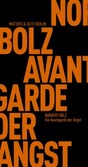 Die Avantgarde der Angst Die Avantgarde der Angst