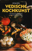 Vedische Kochkunst Vedische Kochkunst