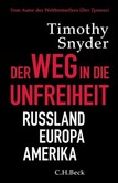 Der Weg in die Unfreiheit Der Weg in die Unfreiheit
