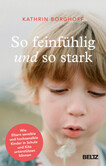 So feinfühlig und so stark So feinfühlig und so stark