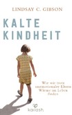 Kalte Kindheit Kalte Kindheit