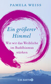 Ein größerer Himmel Ein größerer Himmel