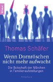 Wenn Dornröschen nicht mehr aufwacht Wenn Dornröschen nicht mehr aufwacht