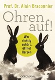 Ohren auf! Ohren auf!