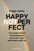 Happy not Perfect Happy not Perfect