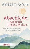 Abschiede - Aufbruch in neue Welten Abschiede - Aufbruch in neue Welten