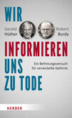Wir informieren uns zu Tode Wir informieren uns zu Tode