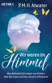 Wir waren im Himmel Wir waren im Himmel