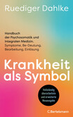 Krankheit als Symbol Krankheit als Symbol