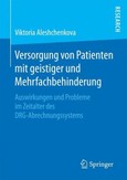 Versorgung von Patienten mit geistiger und Mehrfachbehinderung Versorgung von Patienten mit geistiger und Mehrfachbehinderung