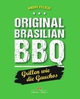 Original Brasilian BBQ Original Brasilian BBQ