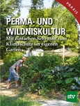 Perma- und Wildniskultur Perma- und Wildniskultur