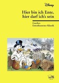 Hier bin ich Ente, hier darf ich's sein Hier bin ich Ente, hier darf ich's sein
