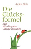 Die Glücksformel Die Glücksformel