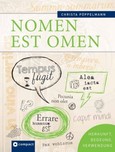 Nomen est Omen Nomen est Omen