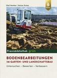 Bodenbearbeitungen im Garten- und Landschaftsbau Bodenbearbeitungen im Garten- und Landschaftsbau