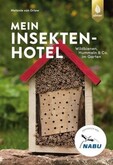 Mein Insektenhotel Mein Insektenhotel