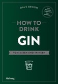 How to Drink Gin How to Drink Gin