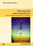 Therapeutik und Lebenskunst Therapeutik und Lebenskunst