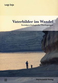 Vaterbilder im Wandel Vaterbilder im Wandel