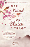Der Wind, der Blüten trägt