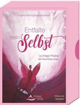 Entfalte dein Selbst, 50 Karten mit Begleitbuch Entfalte dein Selbst, 50 Karten mit Begleitbuch