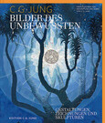Bilder des Unbewussten Bilder des Unbewussten