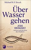 Über Wasser gehen Über Wasser gehen