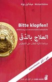 Bitte klopfen!, Arabisch-Deutsch Bitte klopfen!, Arabisch-Deutsch
