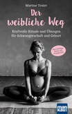 Der weibliche Weg Der weibliche Weg