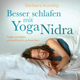 Besser schlafen mit Yoga Nidra Besser schlafen mit Yoga Nidra
