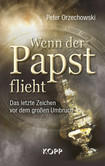 Wenn der Papst flieht Wenn der Papst flieht
