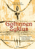 Göttinnenzyklus, m. 1 Buch, m. 36 Beilage Göttinnenzyklus, m. 1 Buch, m. 36 Beilage