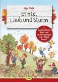 Ernte, Laub und Sturm Ernte, Laub und Sturm