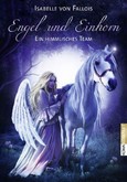 Engel und Einhorn Engel und Einhorn