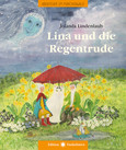 Lina und die Regentrude Lina und die Regentrude