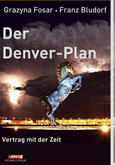 Der Denver-Plan Der Denver-Plan