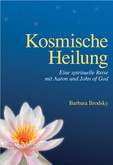 Kosmische Heilung Kosmische Heilung