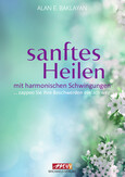 Sanftes Heilen Sanftes Heilen