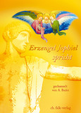 Erzengel Jophiel spricht, m. Audio-CD Erzengel Jophiel spricht, m. Audio-CD