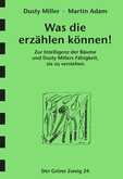 Was die erzählen können! Was die erzählen können!