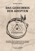 Das Geheimnis der Adepten Das Geheimnis der Adepten