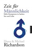 Zeit für Männlichkeit Zeit für Männlichkeit