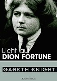 Licht auf Dion Fortune Licht auf Dion Fortune