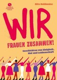 Wir Frauen zusammen Wir Frauen zusammen