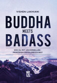 Buddha meets Badass Buddha meets Badass