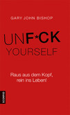 Unfuck Yourself Unfuck Yourself